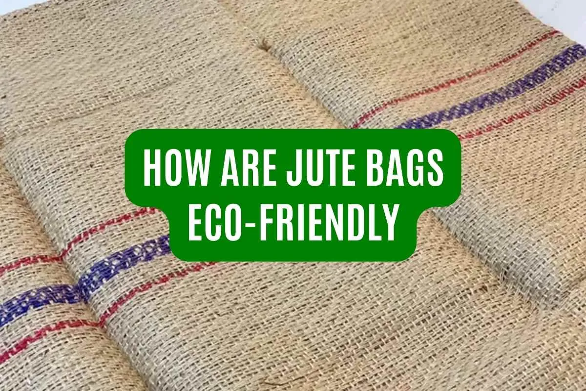 How Jute Bags in Eco Living