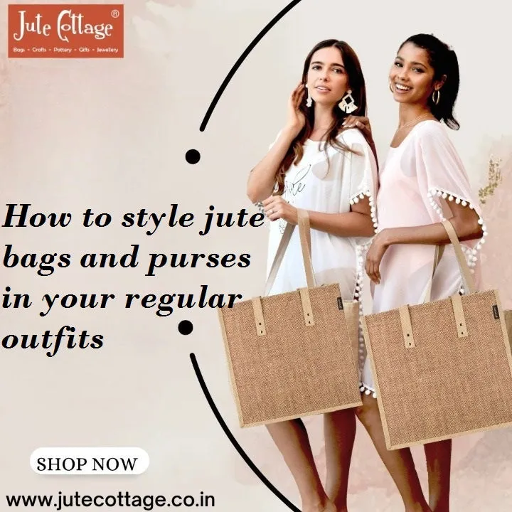 The Rise of Jute Fashion in Everyday Life